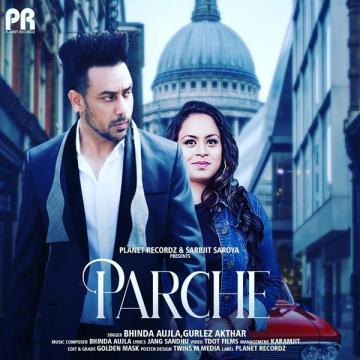 download Parche-(Gurlez-Akhtar) Bhinda Aujla mp3
